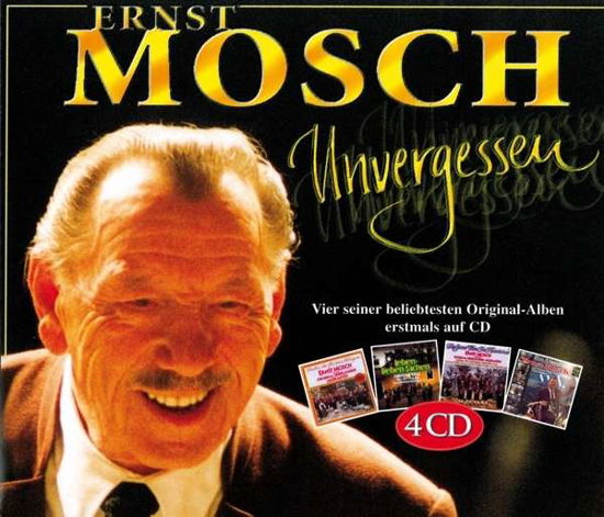 Unvergessen-4cd-box - Mosch,ernst & Seine Original Egerländer Musikanten - Music - WARNER SPECIAL MARKETING - 0685738239726 - December 17, 2015