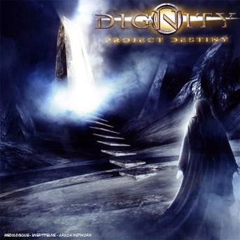 Cover for Dignity · Project Destiny (CD) (2008)