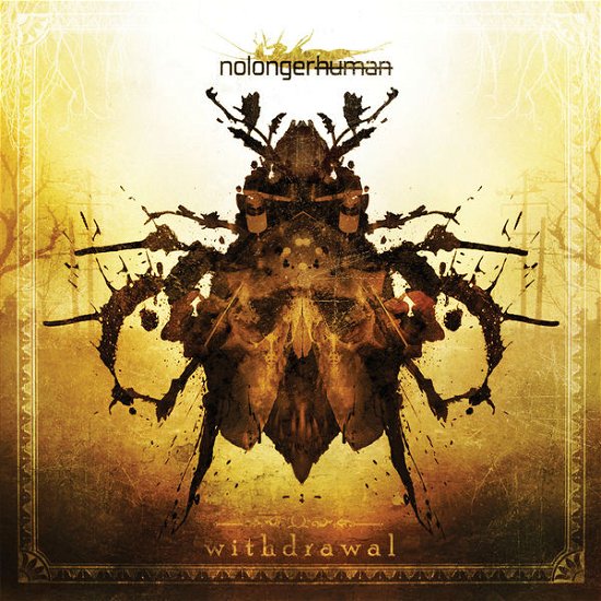 Cover for Nolongerhuman · Withdrawal (CD) (2014)