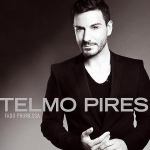 Fado Promessa - Telmo Pires - Muziek - TRAUMTON - 0705304457726 - 5 juni 2014