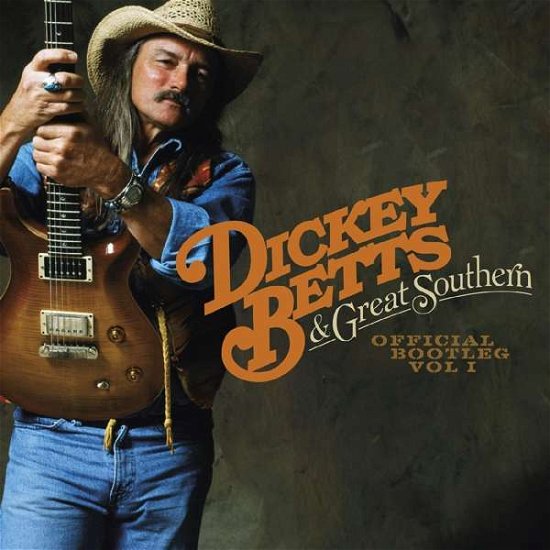 Cover for Dickey Betts · Official Bootleg Volume 1 (CD) (2021)