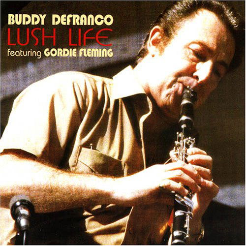 Cover for Buddy Defranco · Lush Life (CD) (2005)