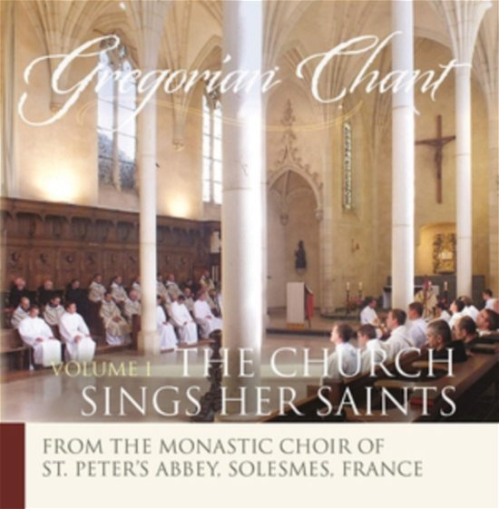 Cover for Monastic Choir of Solesmes / Claire · Church Sings Her Saints 1 (CD) (1996)