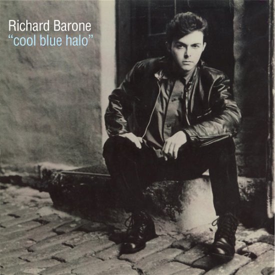 Cover for Richard Barone · Cool Blue Halo (CD) [Deluxe edition] (2013)