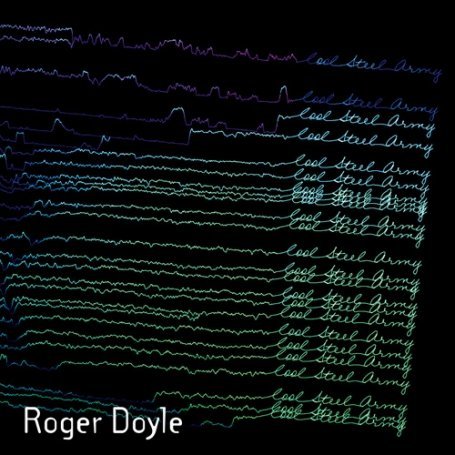 Cover for Roger Doyle · Cool Steel Army (CD) [Digipak] (2014)