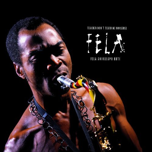 Cover for Fela Kuti · Teacher Don't Teach Me Nonsense (CD) (2011)