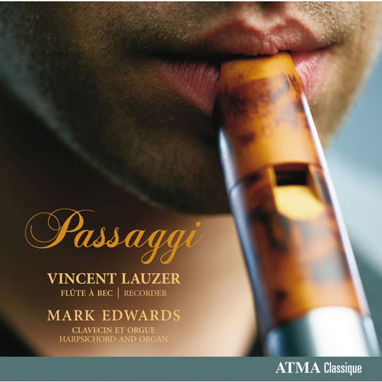 Passaggi - Lauzer, Vindent / Mark Edwards - Music - ATMA CLASSIQUE - 0722056263726 - September 24, 2013