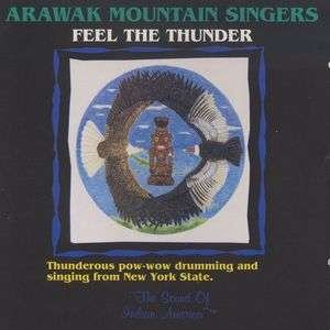 Cover for Arawak Mountain Singers · Feel the Thunder (CD) (1995)