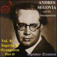 His Contemporaries 8 - Segovia / Oyanguren - Musik - DRI - 0723724314726 - 22. April 2003