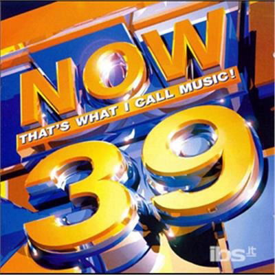 Now 39 - Now That's What I Call Music! - Musik - Emi - 0724349468726 - 6 januari 2013