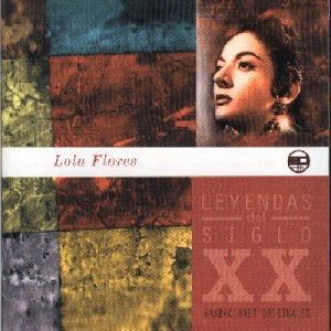 Cover for Lola Flores · Lola Flores -leyendas Del Siglo Xx- (CD) (2015)