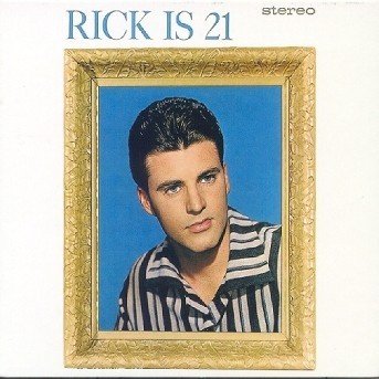 Cover for Ricky Nelson  · Rick Is 21 (CD)