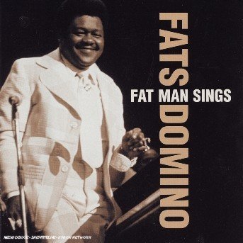 Cover for Fats Domino · Fat Man Sings, the (CD) (2000)