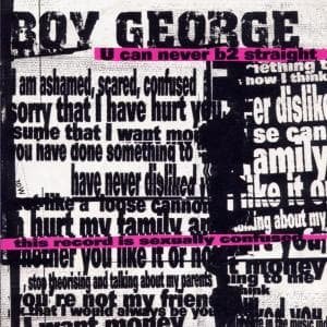Cover for Boy George · Boy George - U Can Never B 2 Straight (CD) (2003)