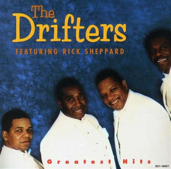 Cover for Drifters Ft. Rick Sheppard · Greatest Hits (CD) (1996)