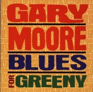 Cover for Gary Moore · Blues For Greeny (CD) (2000)