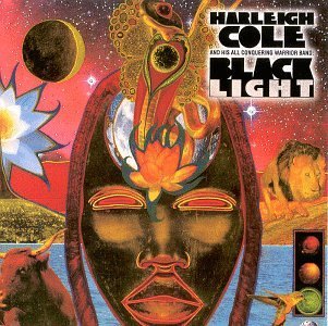 Black Light - Harleigh Cole - Music - MVD - 0724384737726 - January 22, 2015