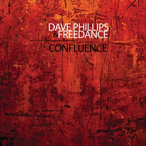 Cover for Phillips,dave &amp; Freedance · Confluence (CD) (2012)