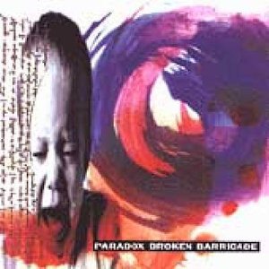 Cover for Paradox  · Broken Barricade (CD)