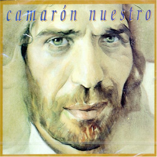 Cover for Camaron · Camaron Nuestro (CD) (2017)