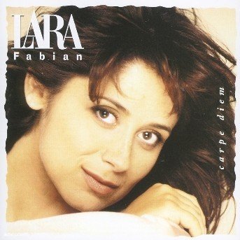 Carpe Diem - Lara Fabian - Musik - POLYDOR - 0731455901726 - 8. oktober 1998
