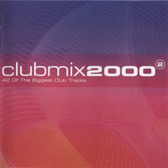 Cover for Club Mix 2000 Vol.2 / Various (CD) (2017)