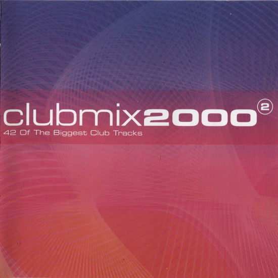 Cover for Club Mix 2000 Vol.2 / Various (CD) (2017)