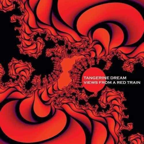 Cover for Tangerine Dream · Views from a Red Train (CD) (2010)