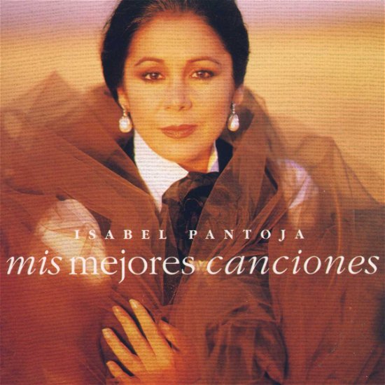 Cover for Isabel Pantoja · Mis Mejores Canciones (CD) (2011)