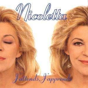 Cover for Nicoletta · J'attends, J'apprend (CD)