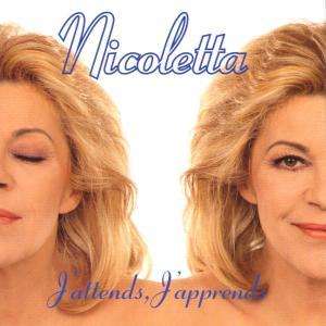 J'attends, J'apprend - Nicoletta - Musique - VOGUE - 0743212828726 - 