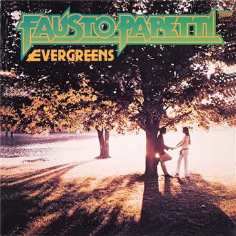 Evergreens - Papetti Fausto - Musique - SONY MUSIC - 0743216156726 - 12 octobre 2012