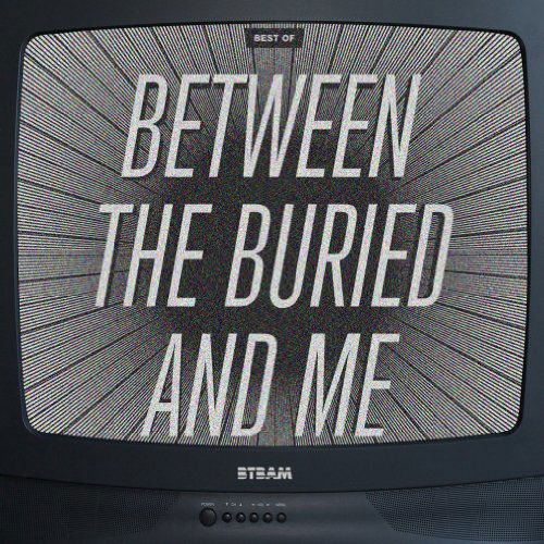 Cover for Between the Buried &amp; Me · Best O (CD) [Bonus CD edition] [Digipak] (2011)