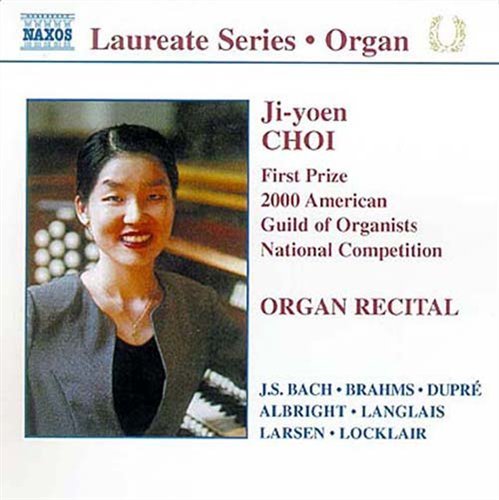 Organ Recital - Choi Ji-Yoen - Musik - NAXOS - 0747313536726 - 5. december 2001