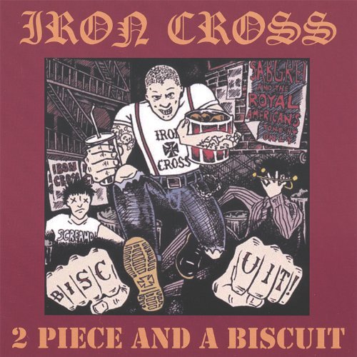 Cover for Iron Cross · 2 Piece &amp; a Biscuit (CD) (2008)