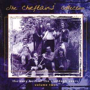 Chieftains Collection 2 - Chieftains - Musiikki - CLADDAGH - 0749773006726 - torstai 26. lokakuuta 2000