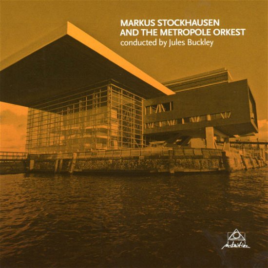 And the Metropole Orkest - Markus Stockhausen - Music - INTUITION - 0750447343726 - March 4, 2013
