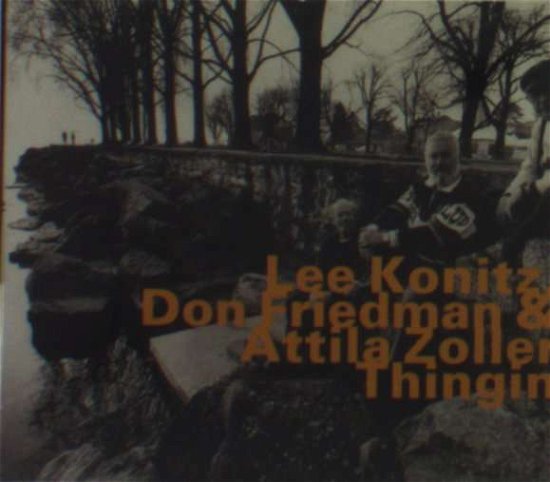 Cover for Konitz / Friedman / Zoller · Thingin (CD) (2001)
