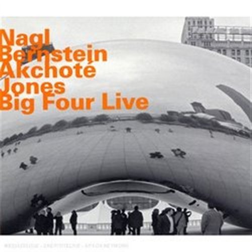 Big Four Live - Max Nagl / Steven Bernstein / Noel Akchote / Bradley Jones / Jones Bradley - Muziek - HATHUT RECORDS - 0752158063726 - 7 april 2017