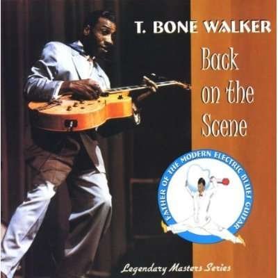 Cover for T-bone Walker · Back on the Scene (CD) (2020)