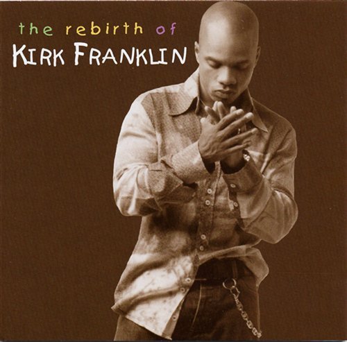 Cd Franklin Kirk-rebirth Of - Movie - Musik - Sony Music - 0757517003726 - 19. Februar 2002
