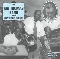 With Raymond Burke - Kid Thomas - Musikk - AMERICAN MUSIC - 0762247111726 - 6. mars 2014