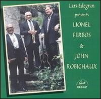 Cover for Edegran, Lars, &amp; Lionel Ferbos, John Robichaux · Lars Edegran Presents Lionel Ferbos &amp; John Robicha (CD) (2014)