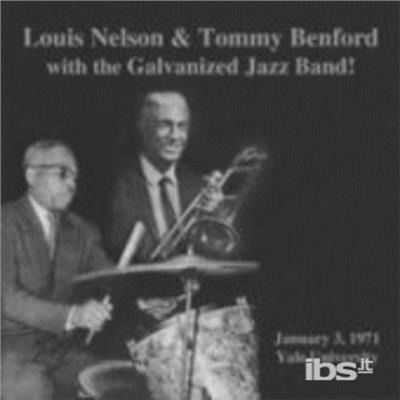 Cover for Louis &amp; The Palm Court Jazz Band Nelson · Louis Nelson &amp; Tommy Benford With The Galvanized J (CD) (2014)