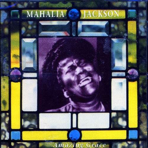 Amazing Grace - Mahalia Jackson - Música - FLEXM - 0766126410726 - 4 de febrero de 2008