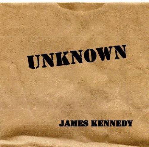 Cover for James Kennedy · Unknown (CD) (2007)