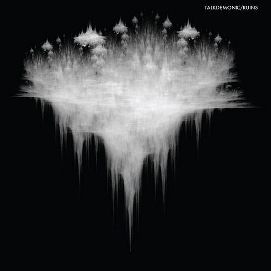 Cover for Talkdemonic · Ruins (CD) (2014)