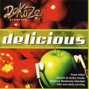 Delicious: Mixed by Deko-ze / Various - Delicious: Mixed by Deko-ze / Various - Musik - DANCE - 0772408104726 - 19. september 2006