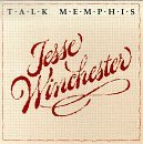Cover for Jesse Winchester · Talk Memphis (CD) (1999)