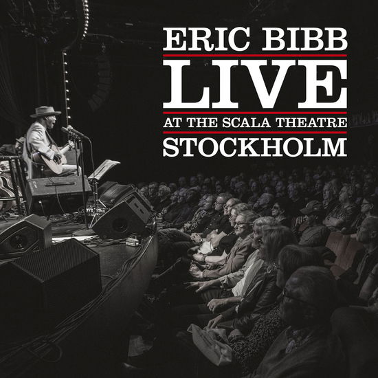 Cover for Eric Bibb · Live at the Scala Theatre (CD) (2024)